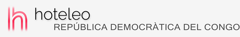 Hotels a la República Democràtica del Congo - hoteleo