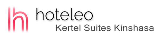 hoteleo - Kertel Suites Kinshasa