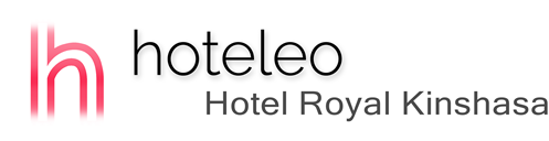 hoteleo - Hotel Royal Kinshasa